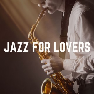 Jazz for Lovers