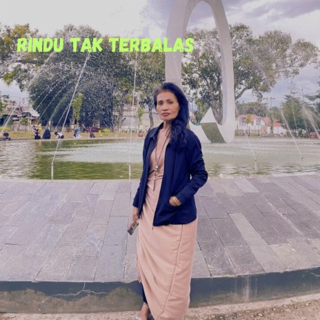 Rindu Tak Terbalas | Boomplay Music