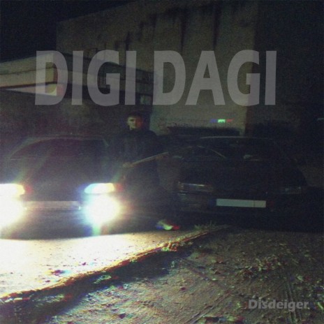 Digi Dagi | Boomplay Music