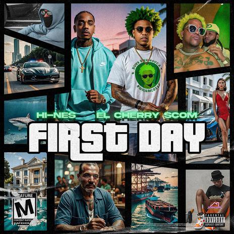 FIRST DAY ft. El Cherry Scom | Boomplay Music