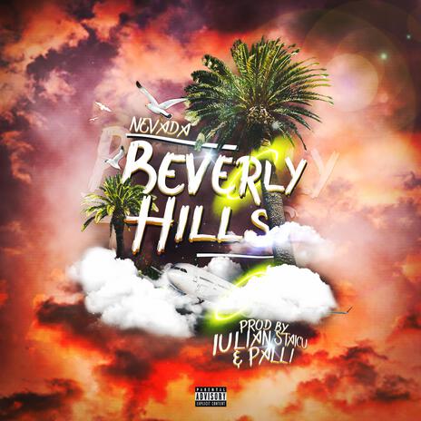 Beverly Hills | Boomplay Music