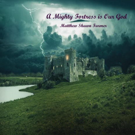 A Mighty Fortress Is Our God | Boomplay Music