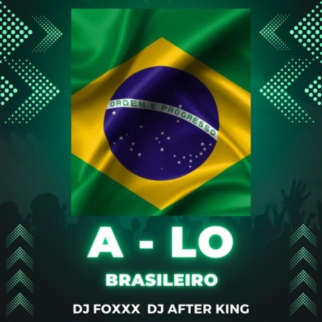 A lo brasileiro ft. Dj Foxxx