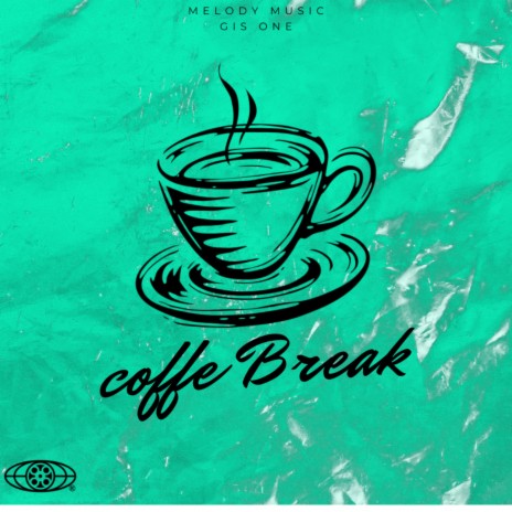 Coffe Break | Boomplay Music