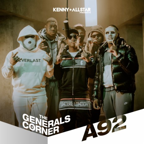 The Generals Corner (A92) ft. A92 | Boomplay Music