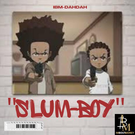 SlumBoy | Boomplay Music