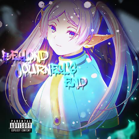 beyond journey's end ft. KeeTheWeeb | Boomplay Music