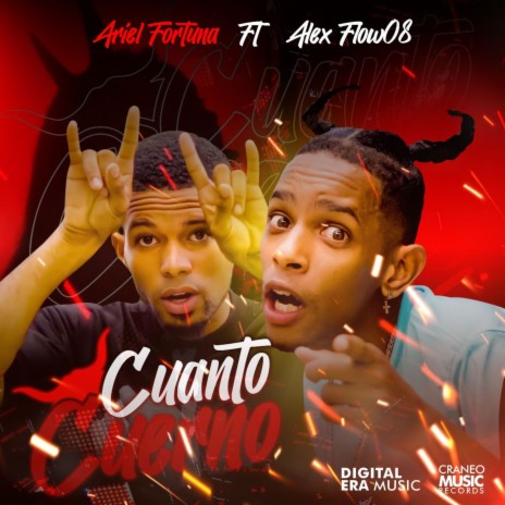 Cuanto Cuerno ft. Ariel Fortuna | Boomplay Music