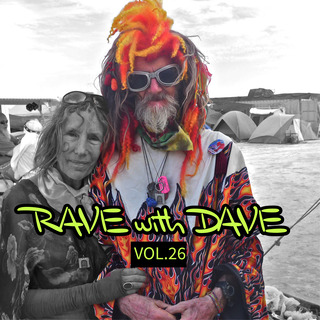 RAVE with DAVE, Vol. 26