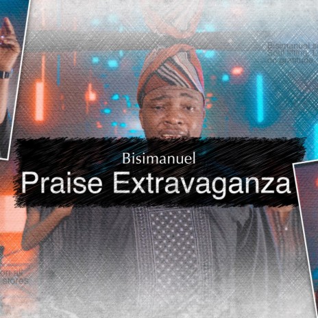 Praise Extravaganza | Boomplay Music