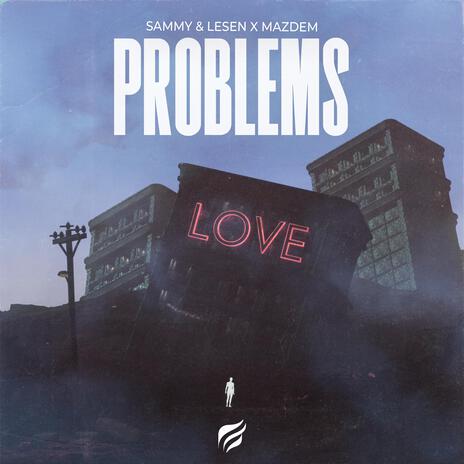 Problems (Extended Mix) ft. Mazdem | Boomplay Music