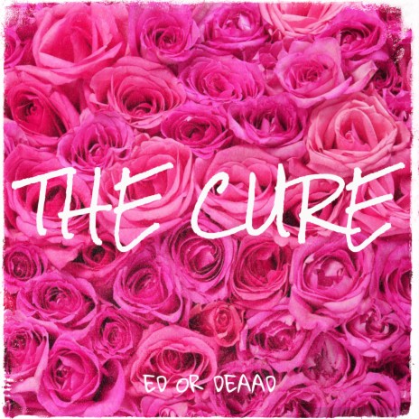 The Cure | Boomplay Music