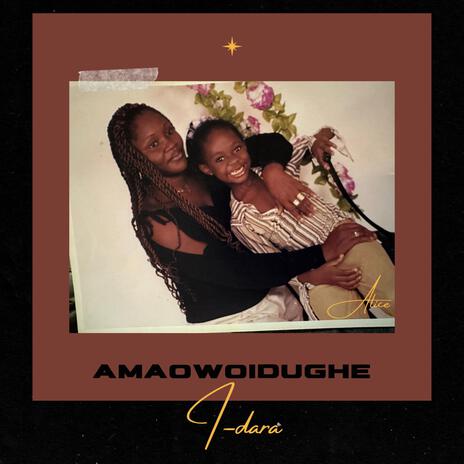 AMAOWOIDUGHE (ama-owo-e-du-we) ft. Victory Abang | Boomplay Music