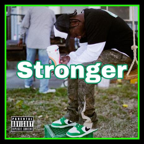 Stronger | Boomplay Music