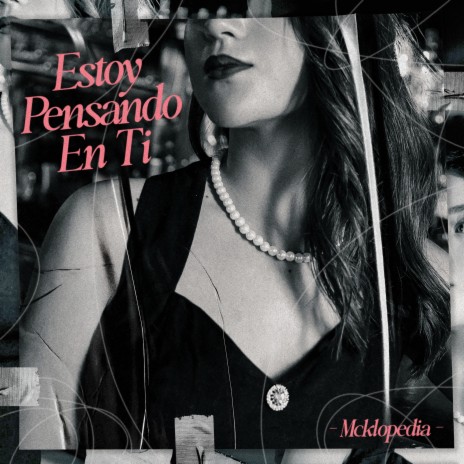 Estoy Pensando en Ti | Boomplay Music