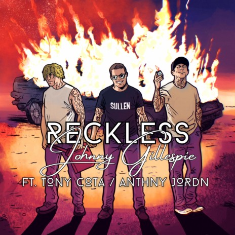 Reckless ft. Tony Cota & Anthny Jordn | Boomplay Music