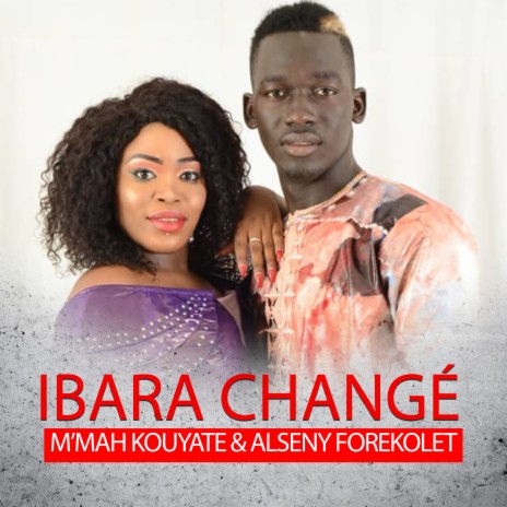 Ibara Changé | Boomplay Music