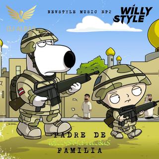 WillyStyle & Dj Albas Padre de Familia Previa 2024