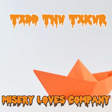 Misery Loves Company | Boomplay Music