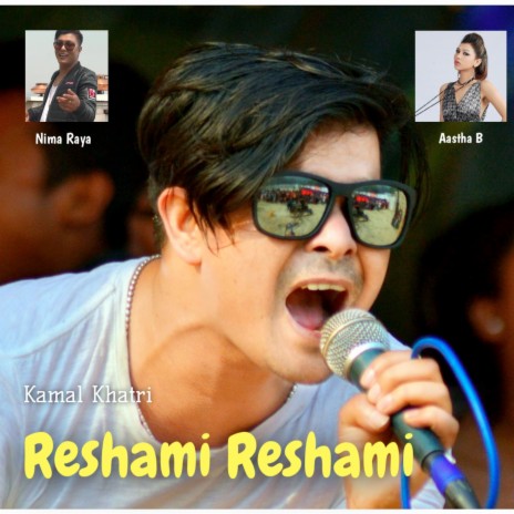 Reshami Reshami ft. Nima Raya & Aastha B | Boomplay Music
