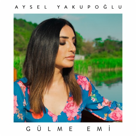 Gülme Emi | Boomplay Music