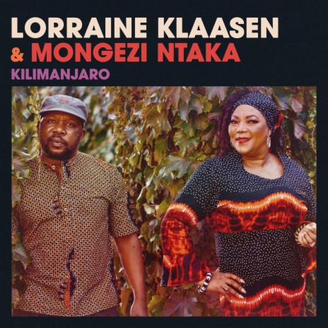 Kilimanjaro ft. Mongezi Ntaka | Boomplay Music