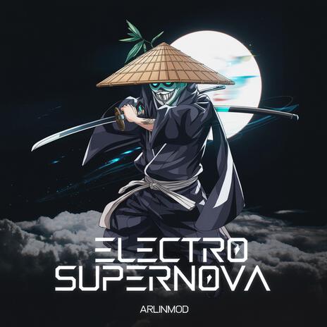 Electro Supernova | Boomplay Music