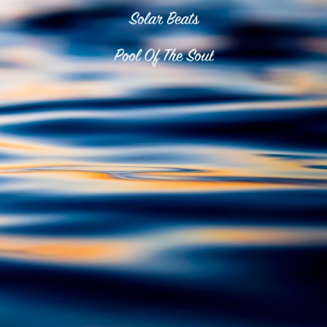 Pool Of The Soul | Boomplay Music