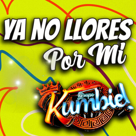 Ya no llores por mi | Boomplay Music