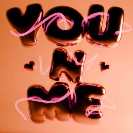 You N Me | Boomplay Music