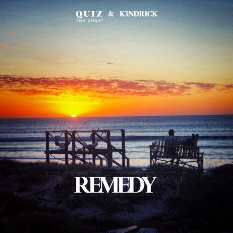 Remedy ft. K3ndrick | Boomplay Music