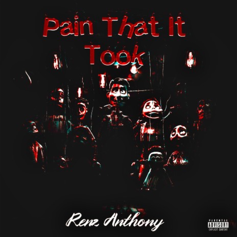 Pain That It Took | Boomplay Music