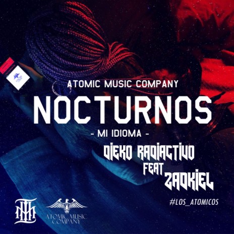 Nocturnos M1_Idioma_Remix (Remix) ft. Dieko Radiactivo & Zadkiel