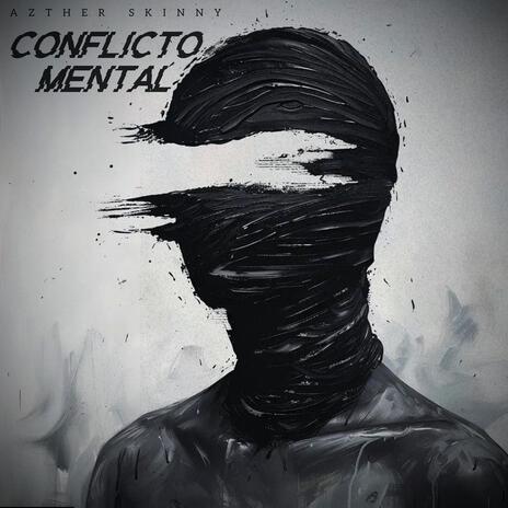 Conflicto Mental | Boomplay Music