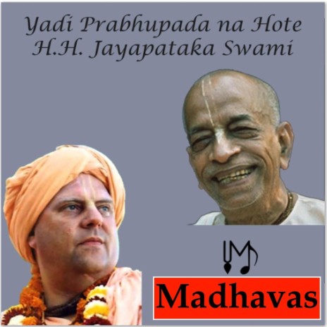 Yadi Prabhupada Na Hote | Boomplay Music