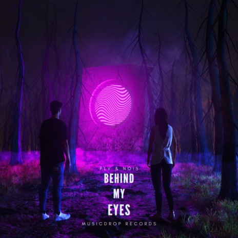 Behind My Eyes ft. Nois | Boomplay Music