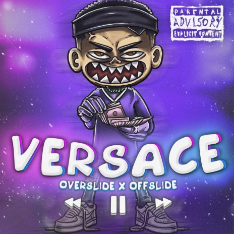 Versace ft. Offslide | Boomplay Music
