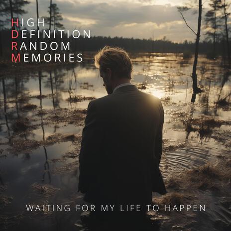 Waiting for My Life to Happen ft. Juha Snellman | Boomplay Music