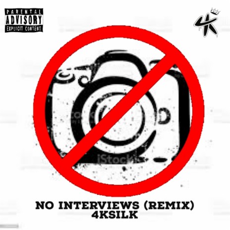 No Interviews (Remix) | Boomplay Music