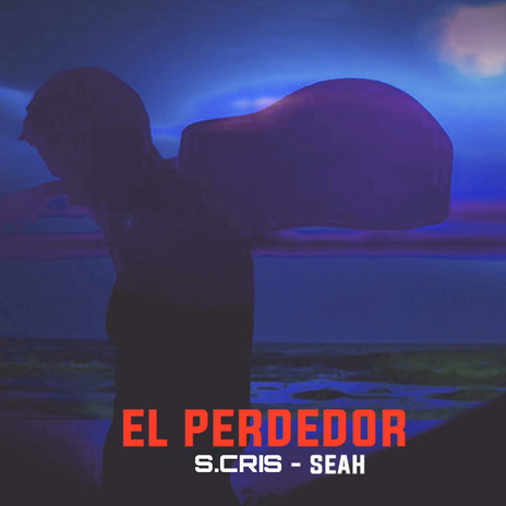 El Perdedor ft. Seah | Boomplay Music