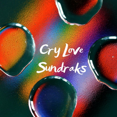 Cry Love