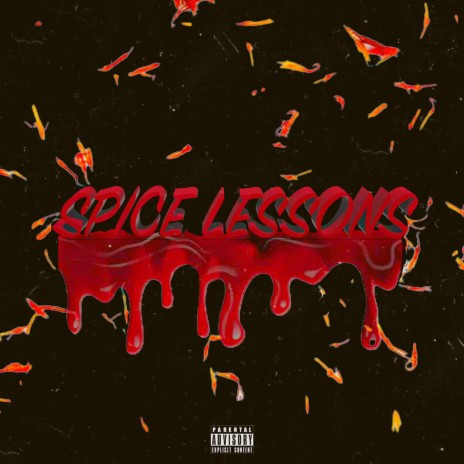 Spice Lessons ft. SauceMakkin | Boomplay Music