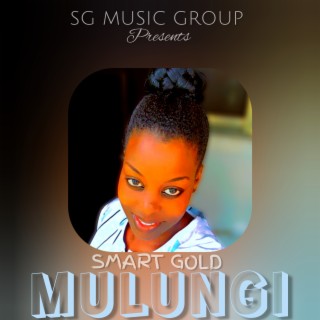 Mulungi (So Beautiful)