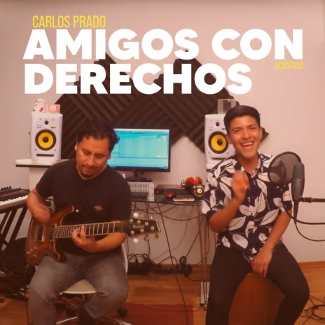 Amigos Con Derechos | Boomplay Music