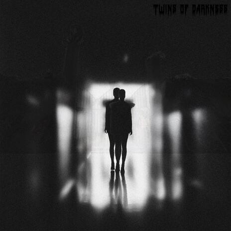 Twins of Darkness | Boomplay Music