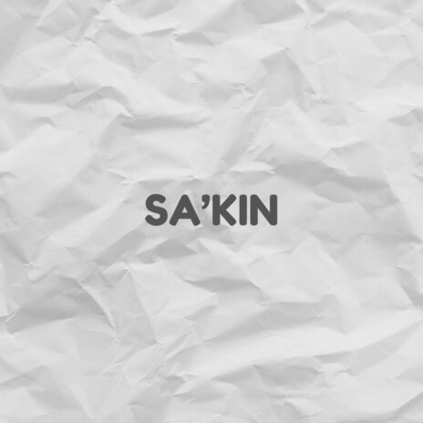 Sa'kin | Boomplay Music