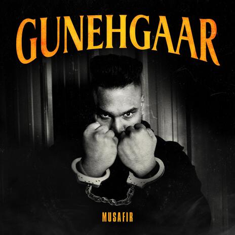 Gunehgaar | Boomplay Music