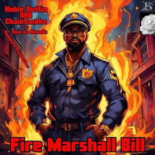 Fire Marshall Bill