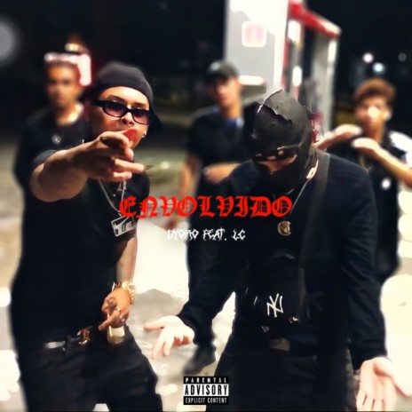 Envolvido ft. LC | Boomplay Music