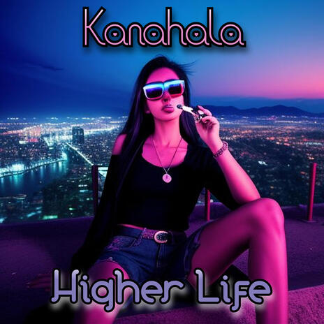 Higher Life | Boomplay Music